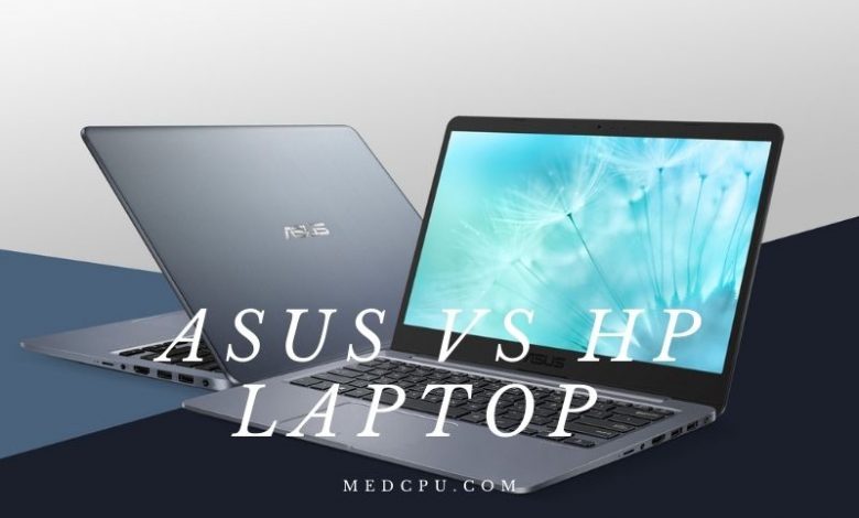 Asus vs HP laptop