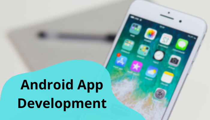 Android App Development