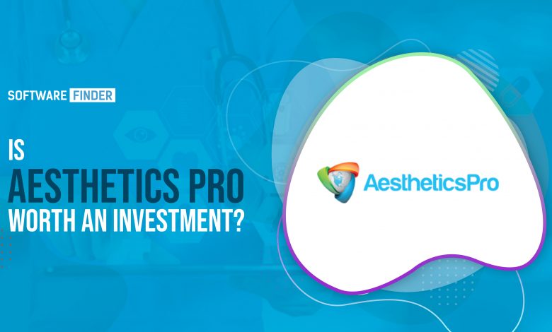Is Aesthetics Pro Worth an Investment?