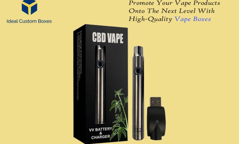 Promote Your Vape Products onto The Next Level with High-Quality Vape Boxes