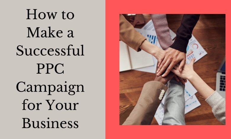 Make Successful PPC Campaign
