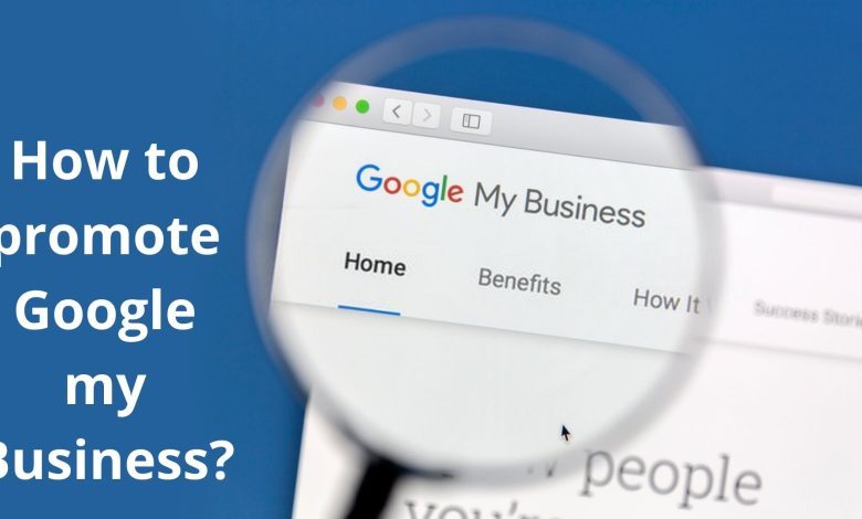 How to promote Google my Business