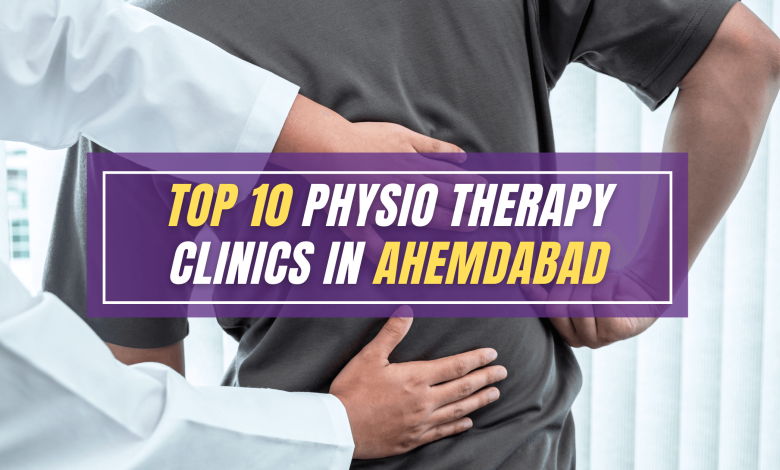 Physio Therapy Clinics in Ahmedabad