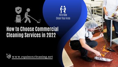 How to Choose Commercial Cleaning Services in 2022 (1)