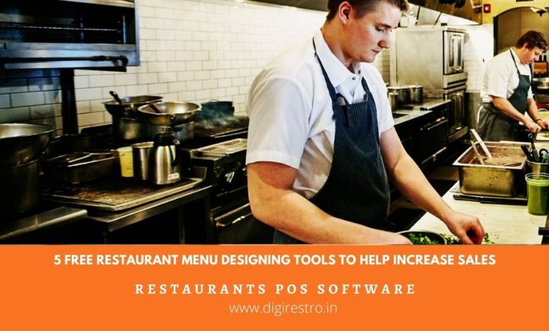 5 Free Restaurant Menu Designing Tools to Help Increase Sales