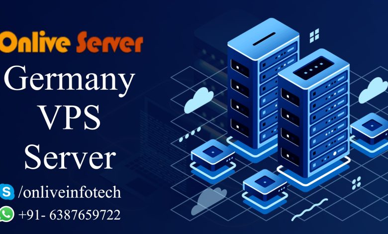 Buy Germany VPS Server with Maximum Benefits | Onlive Server